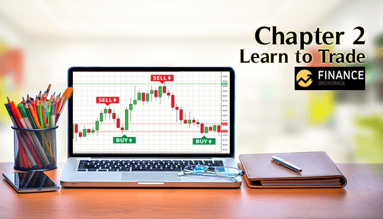 Chapter 2 - Learn to Trade
