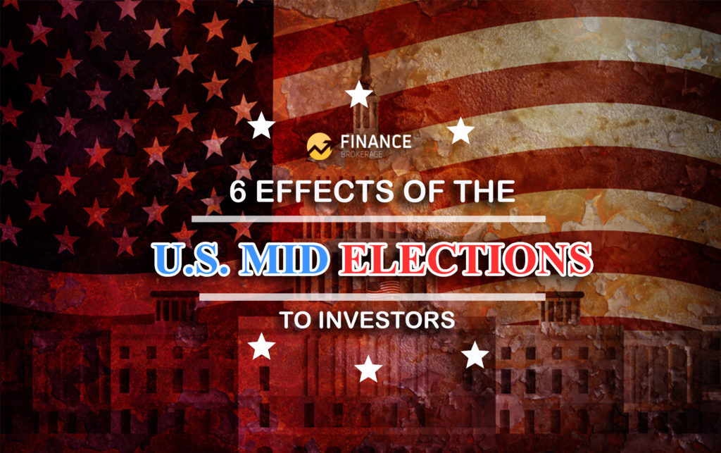 FinanceBrokerage - 6 Effects of the U.S. Mid Elections to Investors