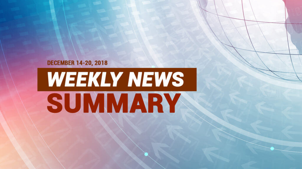 Weekly News For December 14-20, 2018 - Finance Brokerage