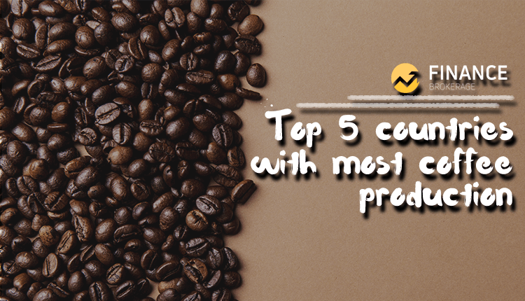 Coffee Background - Top 5 countries with most coffee production - Finance Brokerage