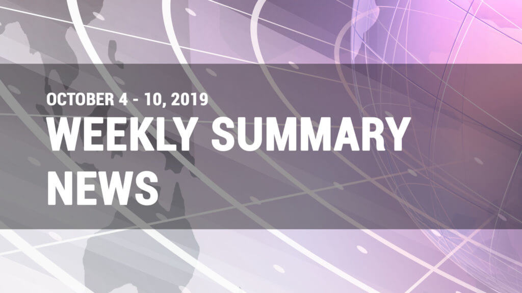 Weekly News Summary For October 4-10, 2019 - Finance Brokerage