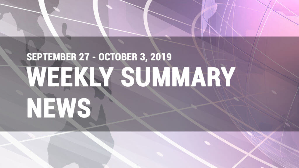 Weekly News Summary For September 27 to October 3, 2019 - Finance Brokerage