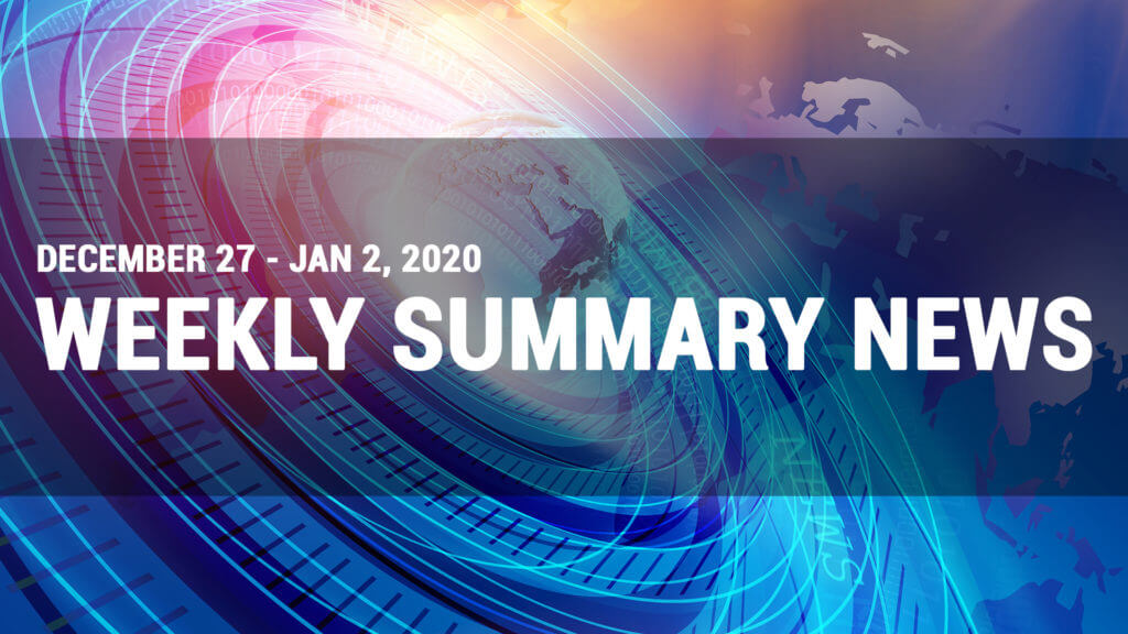 Weekly Market News Summary For December 27, 2019 to January 2, 2020 - Finance Brokerage