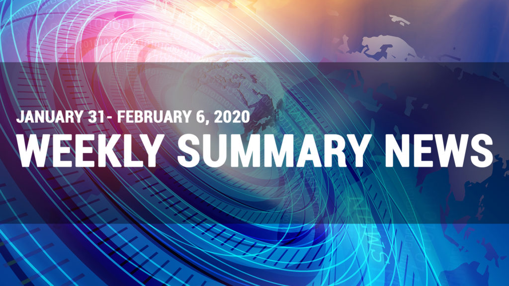 Weekly News Summary for Jan. 31 to Feb. 6, 2020 - Finance Brokerage