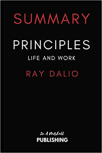 Life and Work by Ray Dalio
