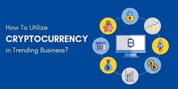 How to utilize cryptocurrency in trending business?