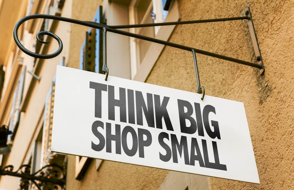small business: think big shop small