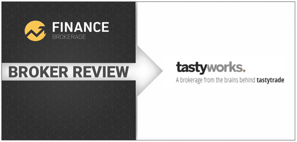 tastyworks Review