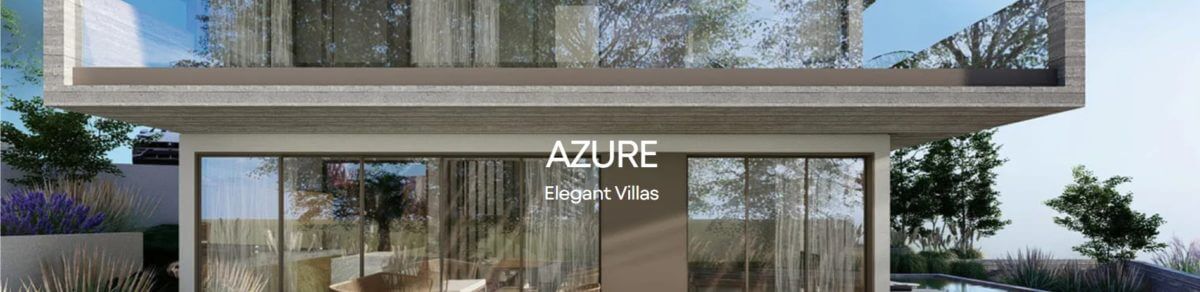 AZURE Elegant and Lavish Villas