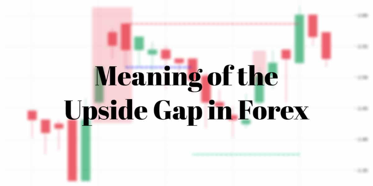 Two Crows: Meaning of the Upside Gap in Forex