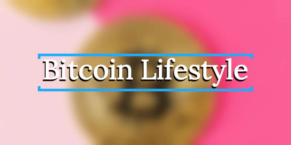 Get to know what the Bitcoin Lifestyle Platform is 