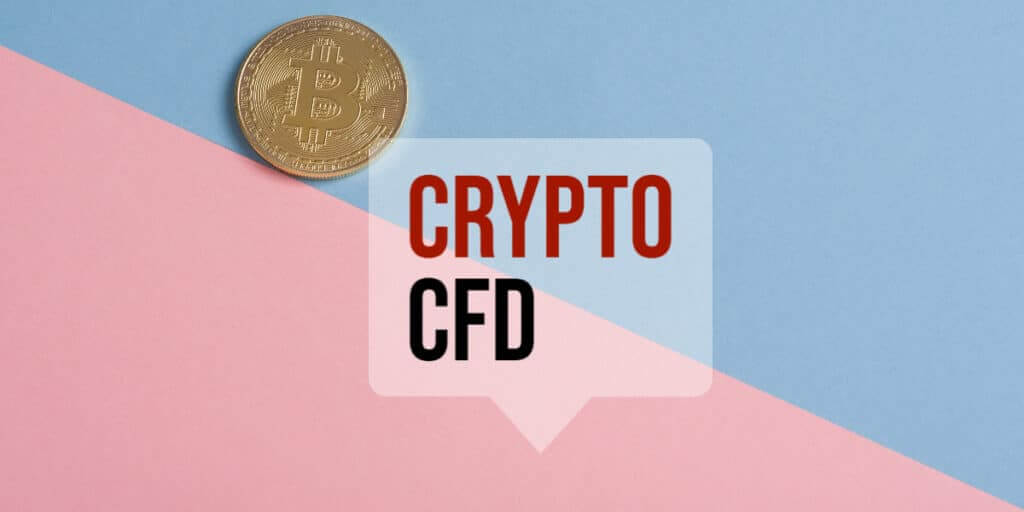 Lo que debe saber sobre los CFD sobre criptomonedas