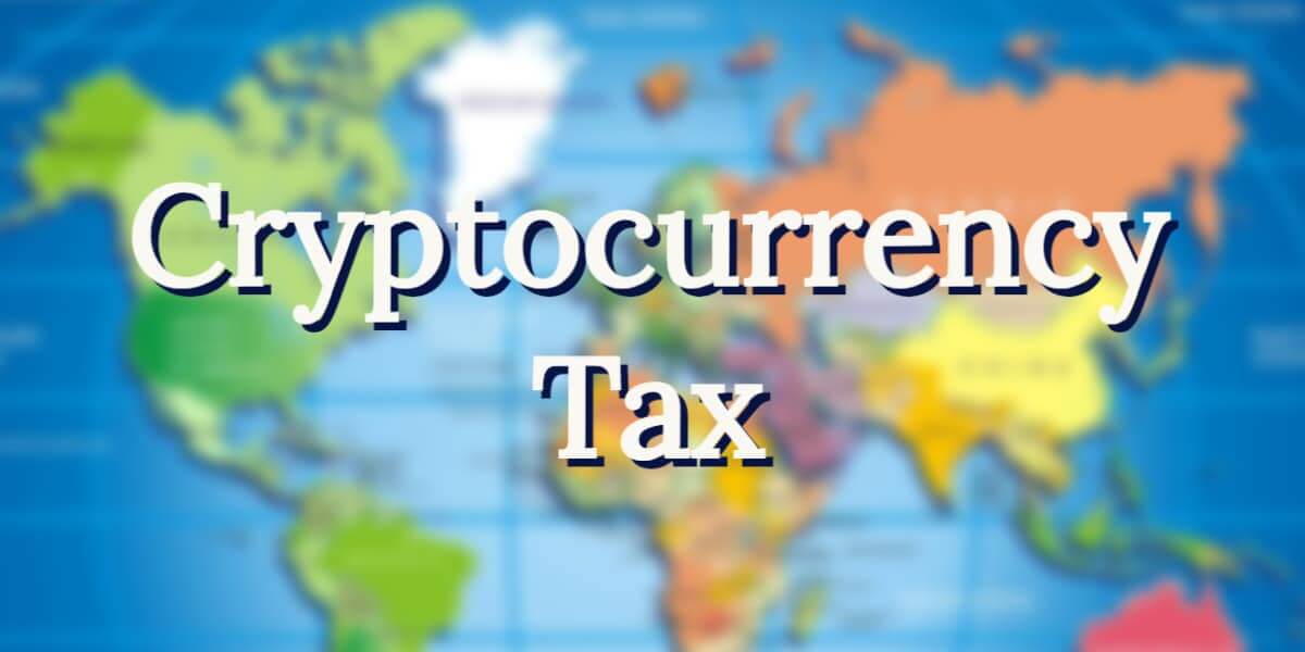Cryptocurrency Tax - Where Is Crypto Subject of Taxation?