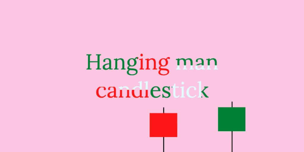 Hanging man candlestick - what does it mean?