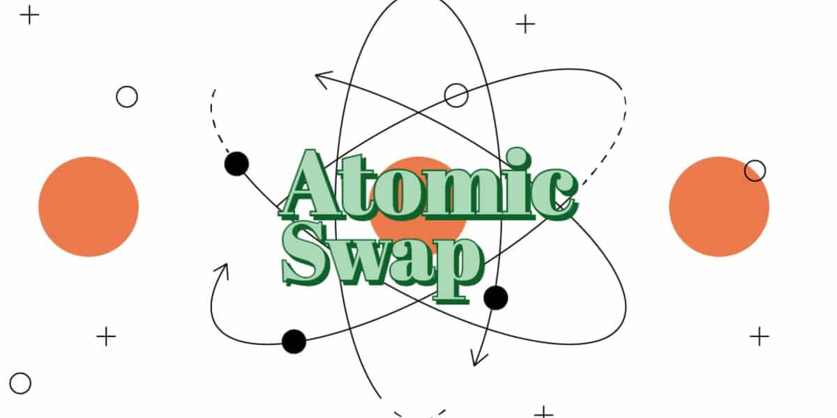 What Is an Atomic Swap - Brief and Informative Guide