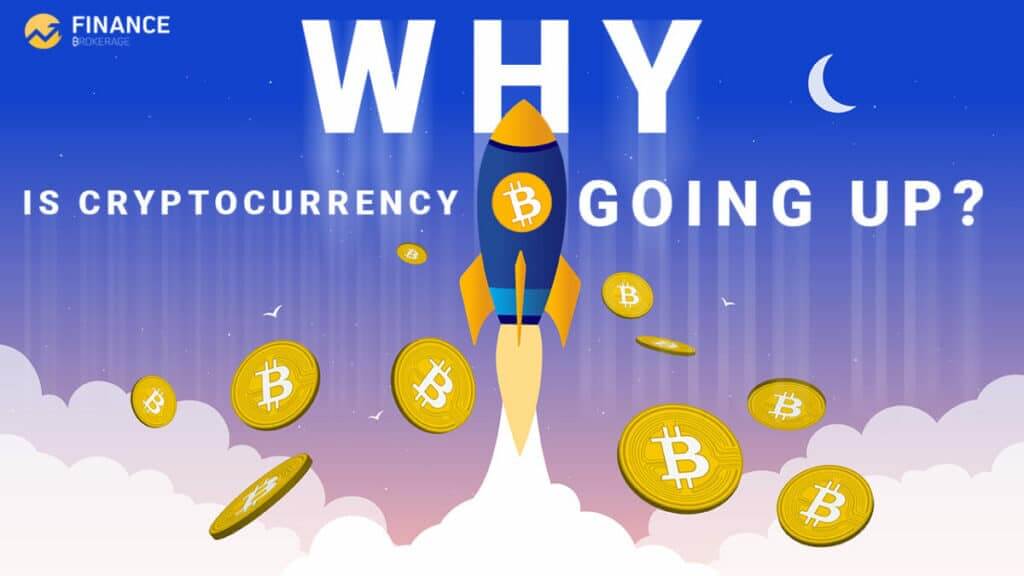 Why is Cryptocurrency Going Up