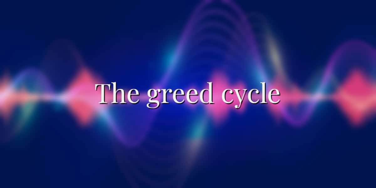 The greed cycle - market cycles explained