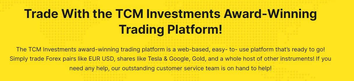 TCM Investments’ Trading Platform