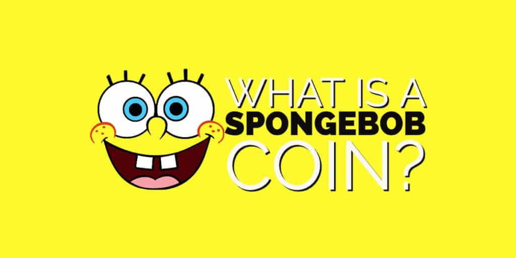 What is a SpongeBob coin?