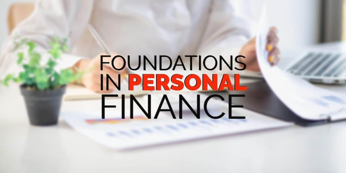 Foundations in Personal Finance: Tips and More