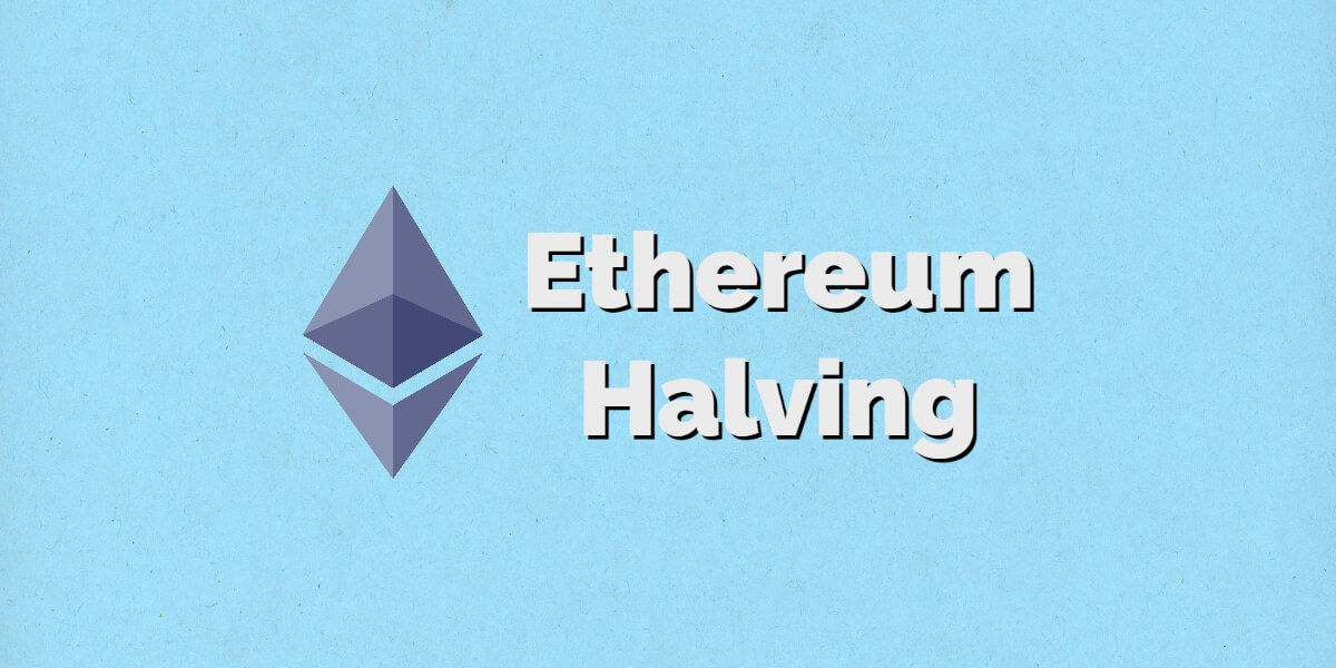 What is Ethereum Halving?