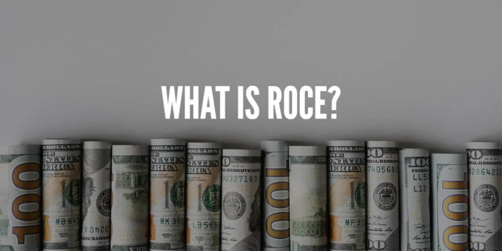 What is ROCE? Return on Capital Employed explained