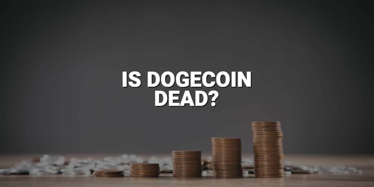 Is dogecoin dead? DOGE Price Prediction