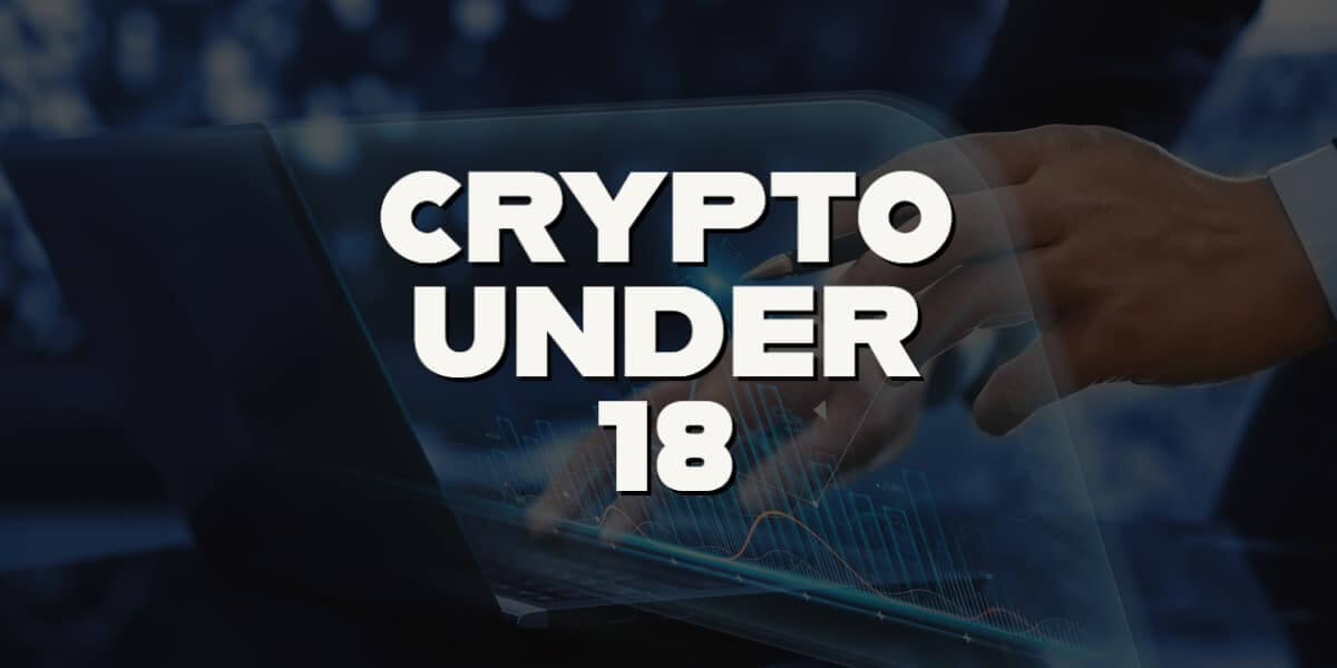How to Invest in Crypto Under 18?