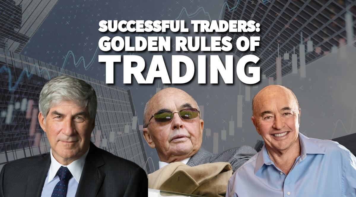 Successful Traders: Golden rules of trading
