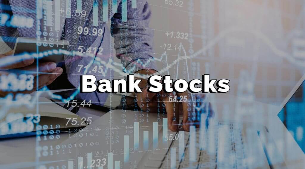 How to evaluate bank stocks?