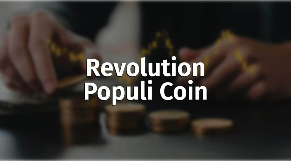Revolution Populi Coin - All You Need to Know About RVP