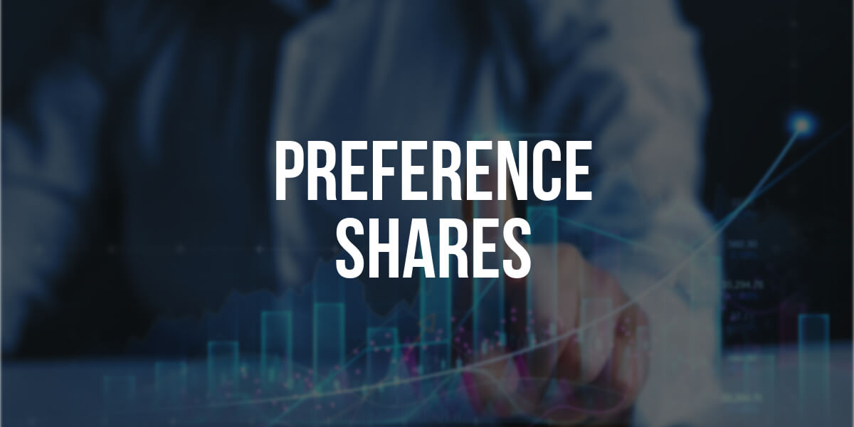  All Types of Preference Shares Explained