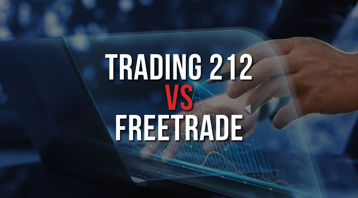 Trading 212 vs Freetrade: Which one is better?