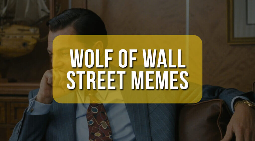 What Is the Wolf of Wall Street Memes? (WSM)