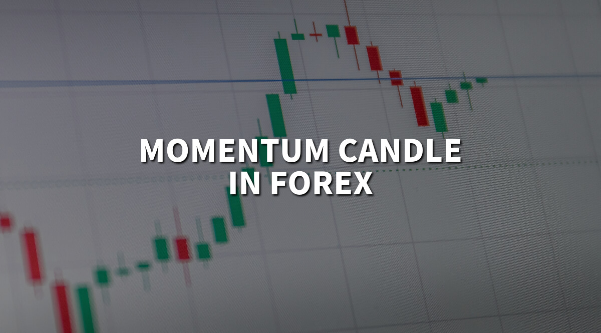 What is a momentum candle in Forex?