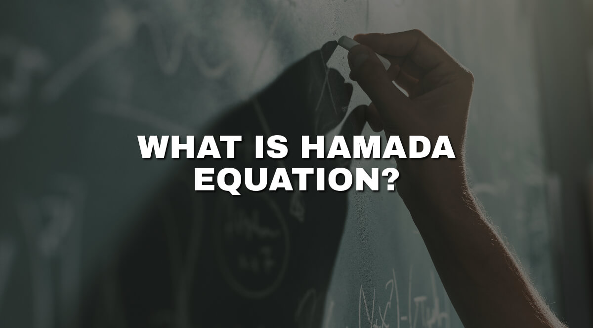 What is Hamada Equation - Formula and Practical Application?