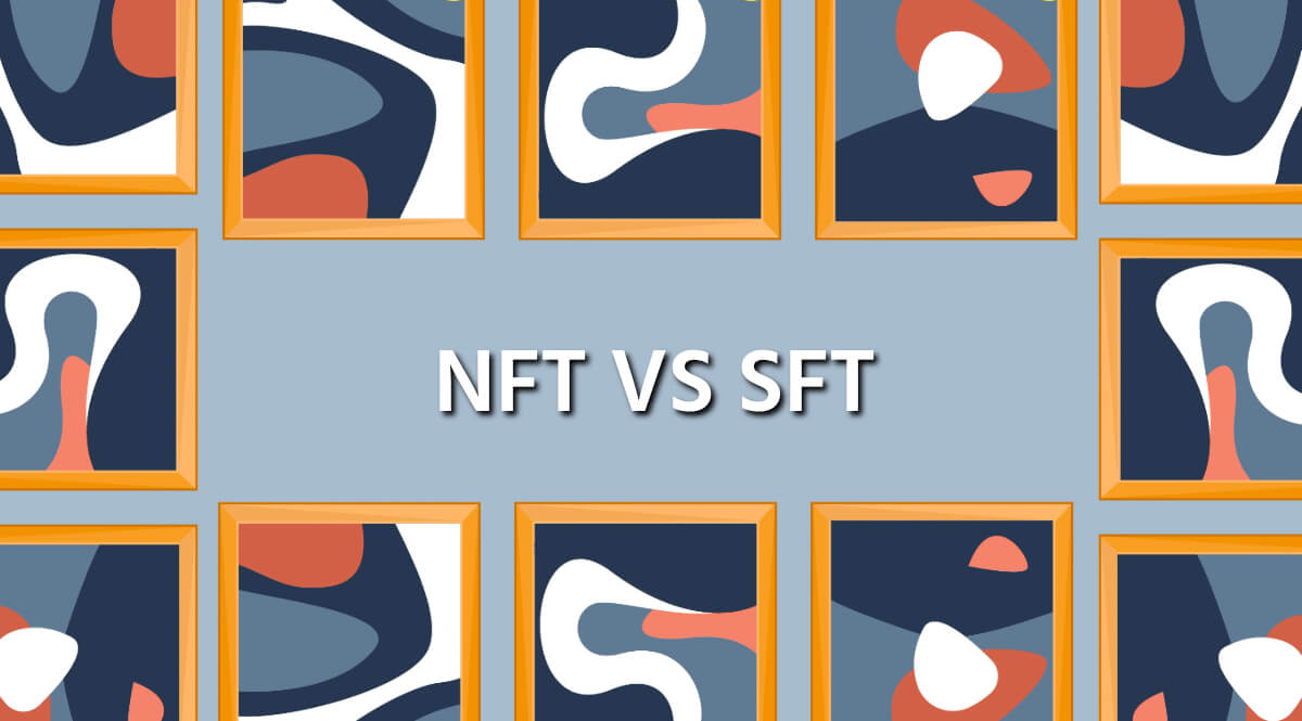В чем разница между NFT и SFT?