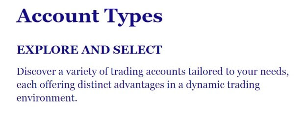 Account specifications at ig-canada.com: The headline "Account Types" is prominently displayed at the top in a large, bold font. Below it, in a smaller font, the section title "EXPLORE AND SELECT" invites the viewer to review the options available. The descriptive text reads "Discover a variety of trading accounts tailored to your needs, each offering distinct advantages in a dynamic trading environment." 