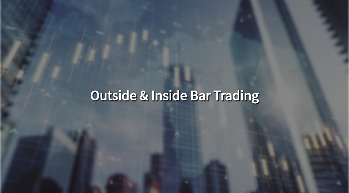Outside bar trading and Inside bar trading