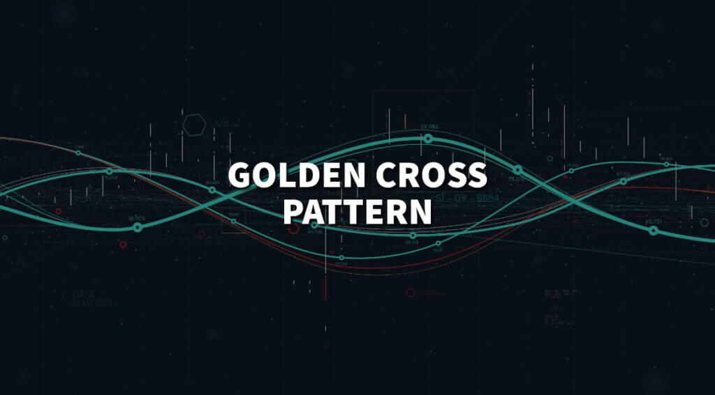 Golden Cross Pattern: What Does it Mean for Traders?