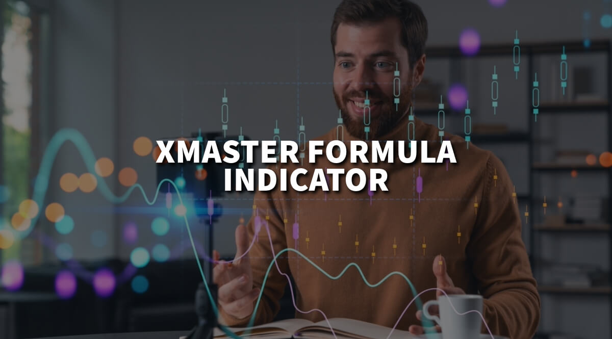 XMaster Formula Indicator Forex: Maximize The Profit